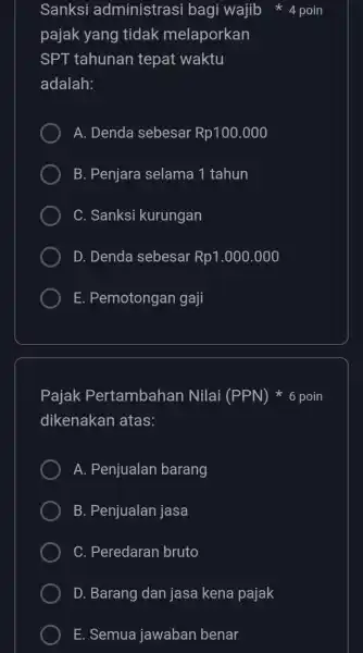 Sanksi administrasi bagi wajib pajak yang tidak melaporkan SPT tahunan tepat waktu adalah: A. Denda sebesar Rp100.000 B. Penjara selama 1 tahun C. Sanksi