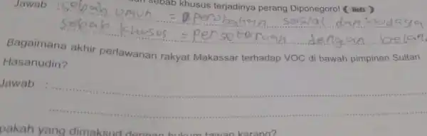 Sebabang Perangan keselaman Bagaimana akhir perlawanan rakyat Makassar terhadap VOC di bawah pimpinan Sultan Hasanudin? Jawab __ pakah yang dimaksud de tawan karano?