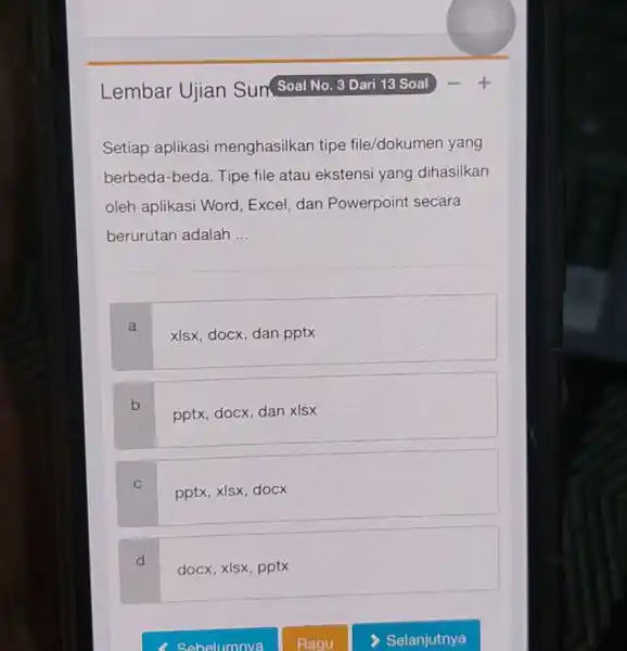 Setiap aplikasi menghasilkan tipe file/dokumen yang berbeda-beda. Tipe file atau ekstensi yang dihasilkan oleh aplikasi Word , Excel, dan Powerpoint secara berurutan adalah __