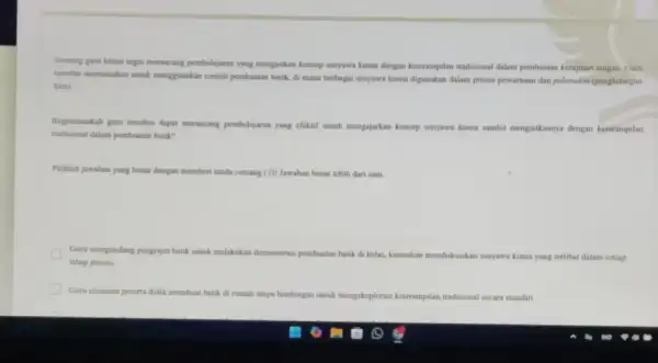 Sounny guru kima ingin menticing pembelajaran yang mengalikan konsep senyawa kimia dengan keterampilan tradisional dalam pembuatan kerajinan tangan Guru termatisi memutukkan untuk menggunakan contoh