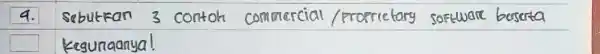 square sebutican 3 contoh commercial proprietary software beserta kegunaanya!
