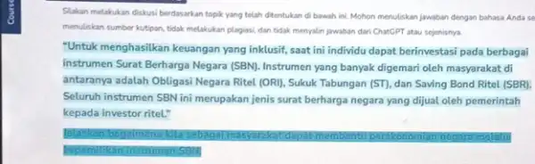 Stakan melakukan diskusi berdasarkan topik yang telah ditentukan di bawah ini. Mohon menuliskan jawaban dengan bahasa Anda se menuliskan sumber kutipan, tidak melakukan plagiasi,