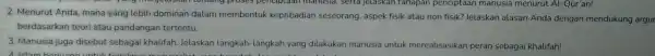 tentang proses penciptaan manusia , serta jelaskan tahapan penciptaan manusia menurut Al-Qur'an! 2. Menurut Anda, mana yang lebih dominan dalam membentuk kepribadian seseorang aspek