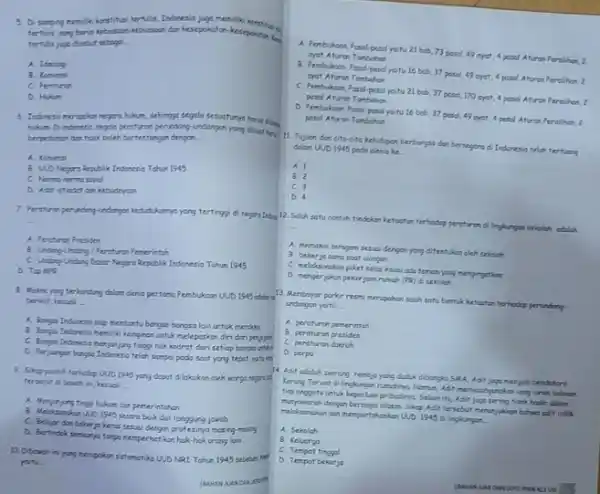 tertulis, Indonesia juga memilik tertulis, yang bers kebiotion kebisasaan dan kesepokaton-kesepatang toi tertidis juge ditebut sebogo __ A. Idedog B. Konitis D. Hukn sehingga