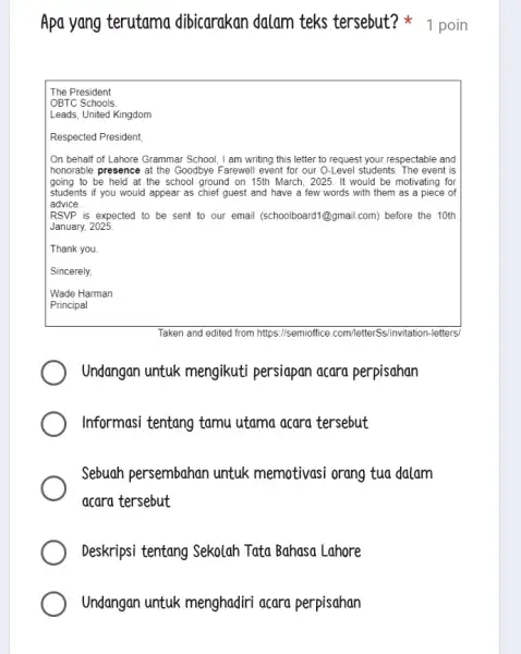 Undangan untuk menghadiri acara perpisahan The President OBTC Schools Leads, United Kingdom Respected President, On behalf of Lahore Grammar School, I am writing this