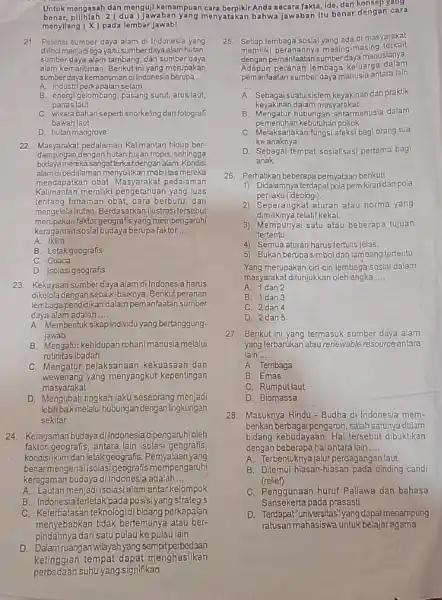 Untuk mengasah dan menguji kemampuan cara berpikir Anda secara fakta, ide, dan konsep yang benar, pilihlah 2 (dua menyatakan bahwa Jawaban itu benar dengan