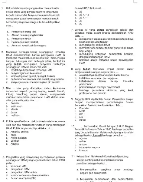 1. Hak adalah sesuatu yang mutlak menjadi milik setiap orang yang penggunaannya tergantung kepada diri sendiri. Maka secara mendasar hak merupakan suatu kewenangan manusia