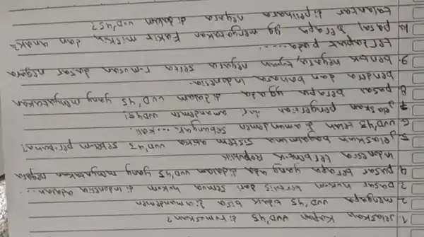 1. Jelaskan Kapan yud'45 ditumuskan? 2 mengapa uud'45 tidak bisa liamandemen 3. pasar hukum tertulis dari semua hukum di indonesin adalan... 4. pusar berapa