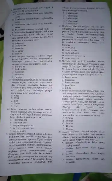 1 MM didinkan di Yogyakarta pada tanggal 14 bertujuan untuk __ A Membentuk pelajar Islam yang berakhlak mulia B. Membentuk pendekar Islam yang berakhlak