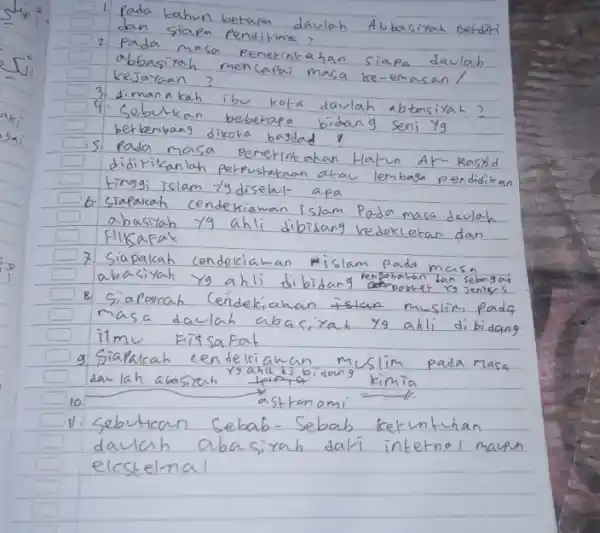 1. Pada tahun betapa daulah Abbasiyah Betditi dan siapa penditinx? 2. Pada masa penekntahan siapa daulah abbasirah mencapai masa ke-emasan/ kejayaan? 3. dimanakah ibu