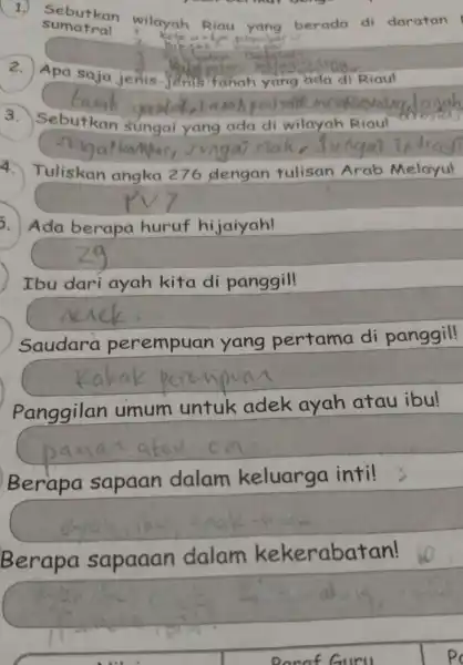 1. Sebutkan wilayah Riau yang berada di daratan sumatral 2. Apa saja jenis-jenis fanah yang ada di Riau! square h 3. ada di wilayah