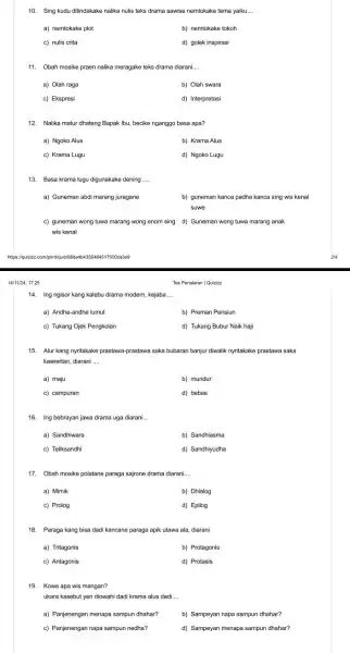 10. Sing kudu ditindakake nalika nulis teks drama sawise nemtokake tema yaiku __ a) nemtokake plot b) nemtokake tokoh c) nulis crita d) golek