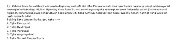 12. Bahasa Jawa iku salah siji warisan budaya sing dadi jati diri kita. Mung ora melu bisa ngerti cara ngomong nanging bisa nyerat hubungan