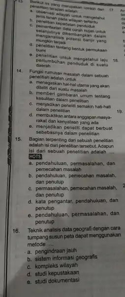 13 peneliti in yang merupakan contoh dari penelitian terapan __ a. observasi wilayah untuk mengetahui tanah pada wilayah c. Denelitian kepadatan penduduk c. pemanfaatan