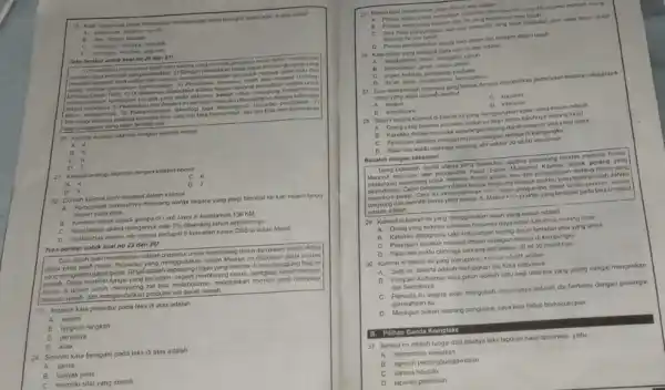 19. Kata yang tepat untuk melengkap kerumpangan pada paragraf kedua taka di atas adalah kemudian ekstrem encosi behaya mefertik sehingga, ekstrwn guguran Teks berikut