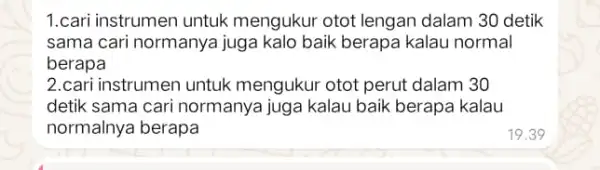 1.cari instrumen untuk mengukur otot lengan dalam 30 detik sama cari normanya juga kalo baik berapa kalau normal berapa 2.cari instrumen untuk mengukur otot