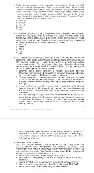 22.Shella adalah seorang siswi terpandai disekolahnya. Setiap mewa kili sekolah untuk ikut perlombaar selalu mendapatkan juara. S elain terkenal karena kepand aiannya Shella juga