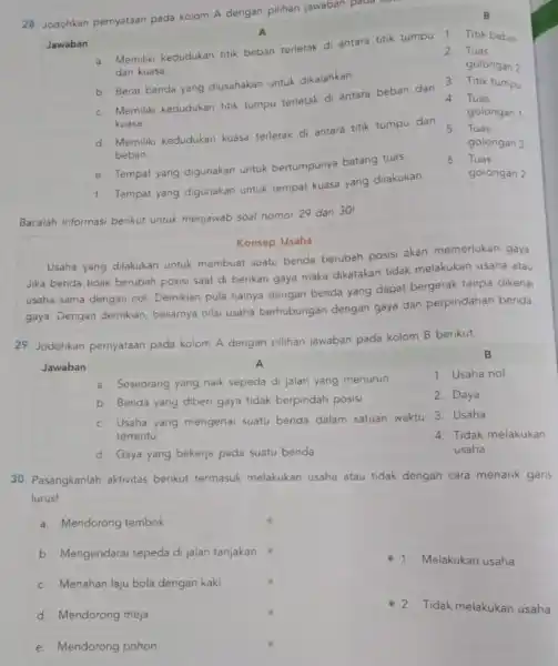 28. Jodohkan pernyataan pada kolom A dengan pilihan jawaban pada A Jawaban square a. Memiliki kedudukan titik beban terletak di antara titik tumpu dan