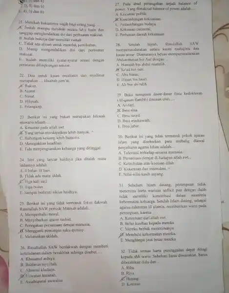 ), 3) dân 4) 7.3), 5) dan 6) E. 4), 5) dan 6) 21. Menikah hukumnya wajib bagi orang yang __ A. Sudah mampu