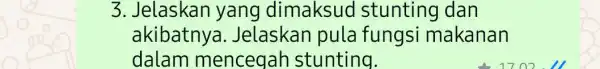 3. Jelaskan yang dimaksud stunting dan akibatnya Jelaskan pula fungsi makanan dalam mencegah stunting.