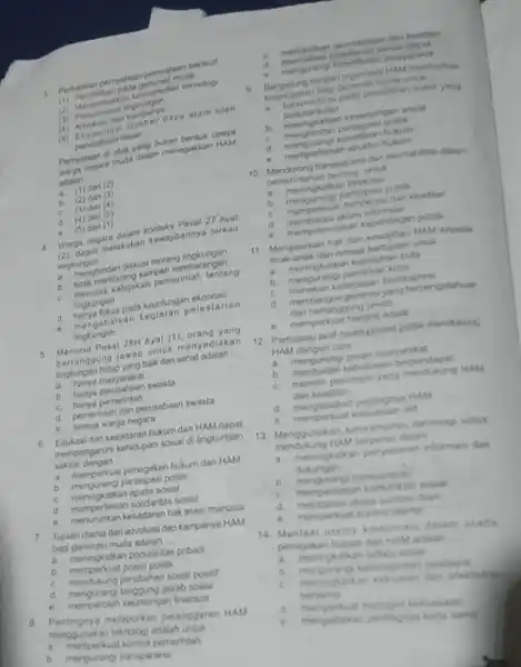 (3) Pencemaran lingkungan (d) Rorokasi dan kampanye (3) Eksploitasi sumber daya alam oleh besar Pernyataan di atas yang bukan bentuk upaya Perm negara muda