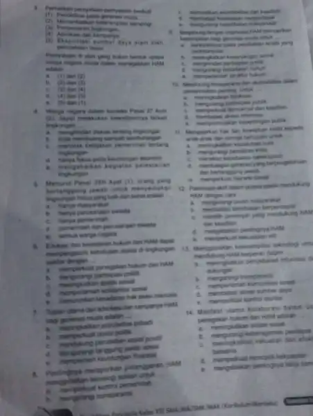 3. Perhatikan pernyataan pertyataan berikut (2) Memanfaatkan keterampilan teknolog: muda (3) Pencemara (4) Advokasi dan (5) Eksploitasi sumber daya alam alek perusahaan besar Perrystan