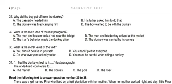 41Page 31. Why did the boy get off from the donkey? A. The passerby needed him B. His father asked him to do that