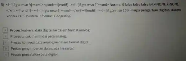 5) <1-(if gte mso 9)><xml =<{xm)><{{endiff...x|-lif gte mso 9)>-xml> Normal false false false IN X-NONE X-NONE shopping/play-fifty>eats/forty-six>twelves.com/glasses."D-ogg/gares/si konteks GiS (Sistem Informasi Geografis)? A Proses