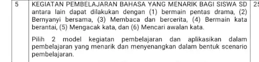 5 KEGIATAN PEMBELAJARAN BAHASA YANG MENARIK BAGI SISWA SD antara lain dapat dilakukan dengan (1) bermain pentas drama, (2) Bernyanyi bersama, (3) Membaca dan