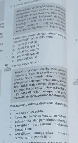 6. Cermati kasus berikut Sebuahaan makanAualnya, Sinta berikut daerahnya dan minumuan. keuandi manajer da i. Ta telah bagis Saat ini hasil kerja keras dan