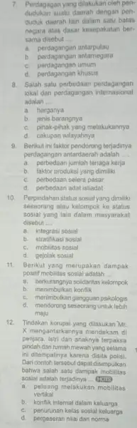 7. Perdagagan yang dilakukan oleh pen- dudukan suatu daerah dengan pen- duduk daerah lain dalam satu batas negara atas dasar kesepakatan ber- sama disebut