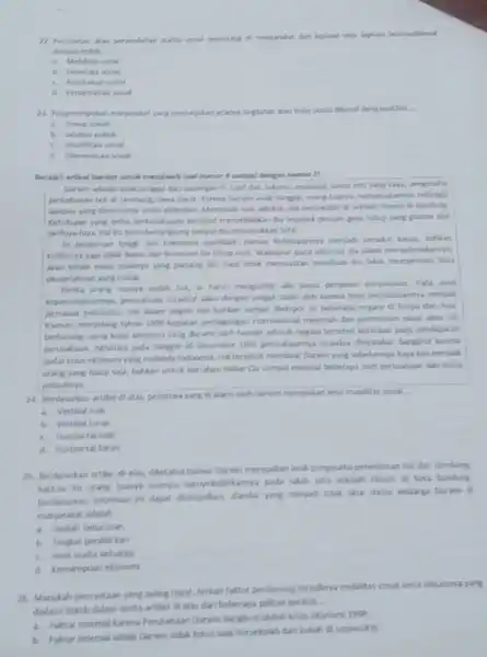 72. Peribahan akas perpindahan status sonial seseorang di masyarakat dari lapinan satu lapican lainnyadiend dengan istilah __ b. Dinamika social C. Perubahan sodal d.