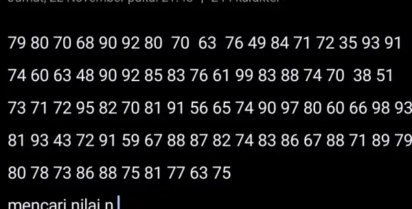 79 80 7068 90 92 8070 63 76 49 84717235 93 91 74 60 6348 90 928583 76 61 9983 88 7470 38 51