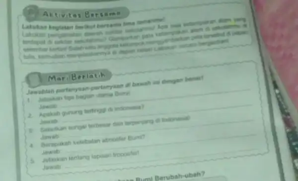 Aktivitas Bersam a Lakukan kegiatan berikut bersama Lakukan pengamatan daerah terdapat di sektar sekolahind Gambartan peta ketampat papan menggambarkan peta tula, kemudian meryelaskannya depon