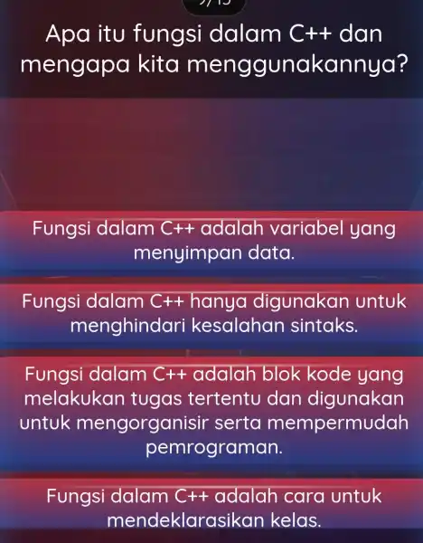 Apa itu fungsi dalam C++ dan meng apa kita meng gunakannya? Fungsi dalam C++ adalah variabel yang menyimpan data. Fungsi dalam C++ hanya digunakan