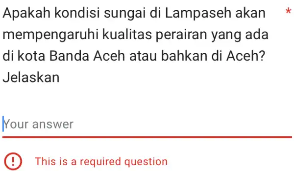 Apaka h kondisi sunga i di Lampa seh akan x mempe ngaruhi kualit as perairan y ang ad a di kota Ba nda Ac