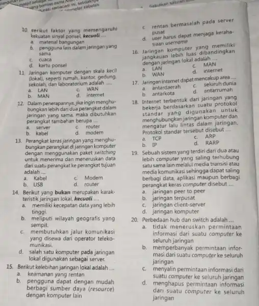 bangunan masjuang berhias asracam in semacam ini. Sebelah a. unmeter sebelah 10. perikut faktor yang memengaruhi kekuatan sinyal ponsel kecuali __ a material bangungan