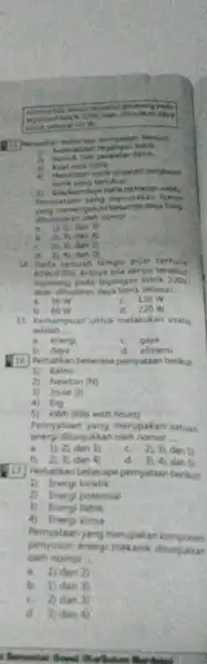 berikut: 1) Keberadar (1) Hambatan latik didalam rongkarais yang tertutup Pernyataan yang merupakan favor menganuhi besampa daya linik ditunjukkan oleh nompe __ b. 2x31