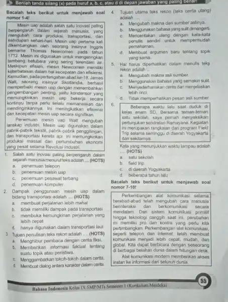 A. Berilah tanda silang (x) pada huruf a,b, c, atau d di depan jawaban yang paling benari Bacalah teks berikut untuk menjawab soal nomor