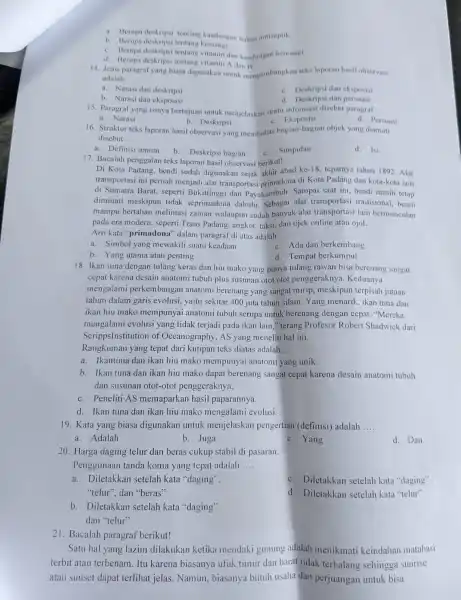 a. Berupa deskripsi tentang kandungan bahan antiseptik. b. Berupa deskripsi tentang kemansi d dan kandungan kemangi. d. Berupa deskripsi tentang vitamin A dan B