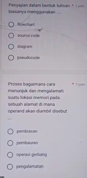 biasanya menggunakan __ flowchart source code diagram pseudocode Proses bagaimana cara menunjuk dan mengalamati suatu lokasi memori pada sebuah alamat di mana operand akan