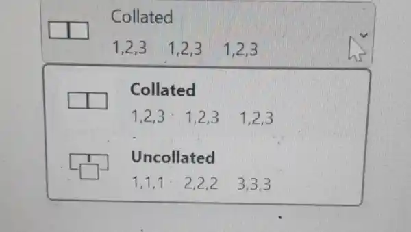 Collated 1,2,3 1,2,3 1,2,3 Collated 1,2,3cdot 1,2,3 1,2,3 Uncollated square 1,1,1cdot 2,2,2 3,3,3