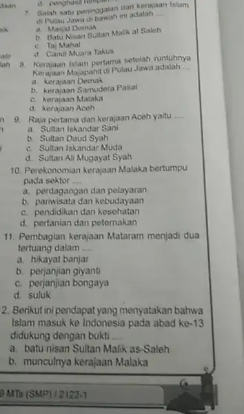 daan alir lan 11. Pembagian kerajaan Mataram menjadi dua tertuang dalam .... __ a. hikayat banjar b. perjanjian giyanti c. perjanjian bongaya d. suluk