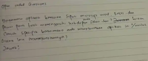 Dagamona aplikasi kantoran Seperti microsoft word, Excel, dan power point telch memengaruhi kehidupan sehari-han? Jataskan berikan Contoh spesifik basaimana anda menggunakan aplikasi ini %