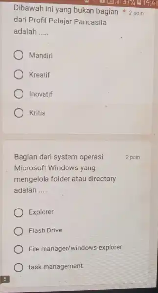 dari Profil Pelajar Pancasila adalah __ Mandiri Kreatif Inovatif Kritis Bagian dari system operasi Microsoft Windows yang mengelola folder atau directory adalah __ Explorer