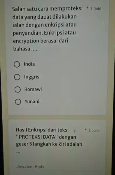 data yang dapat dilakukan ialah dengan enkripsi atau penyandian Enkripsi atau encryption berasal dari bahasa __ India Inggris Romawi Yunani Hasil Enkripsi dari teks