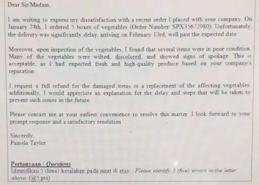 Dear Sir/Madam I am writing to express my dissatisfaction with a recent order I placed with your company. On January 24th, I ordered 5