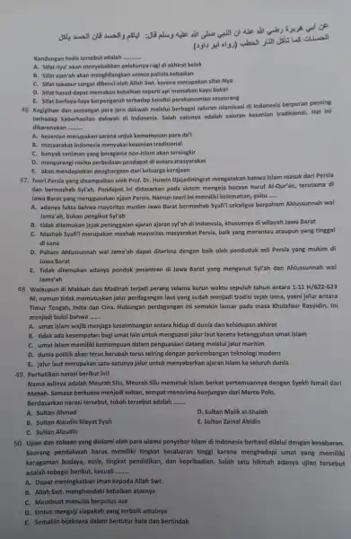 divall Kandungan hadis tersebut adalah __ A. Sifat riya' akan menyebabkan pelakunya rugi di akhirat kelak B. Sifat sum'ah akan menghilangkan semua pahala kebaikan