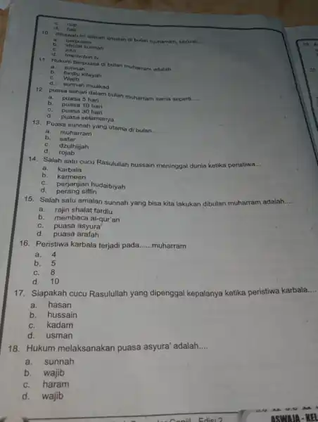 d niat 10 dibawah ini adalah amalan di __ b. sholat sunnah berpuasa zikir d. menonton ty 11. Hukum berpuasa di bulan muharram adalah