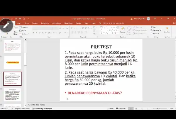 fress 15 7 nin. a austrars massa Resumation usy injukine 9 PRETEST 1. Pada saat harga buku Rp10.000 per lusin permintaan akan buku tersebut